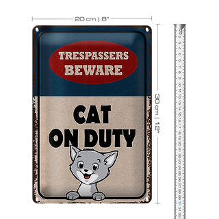 Blechschild Spruch 20x30cm trespassers beware cat on duty