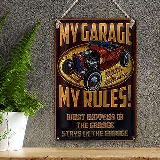 Blechschild Spruch 20x30cm my garage open 24 hrs my rules