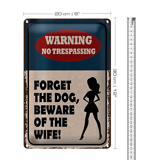 Blechschild Spruch 20x30cm warning no trespassing Dog Wife
