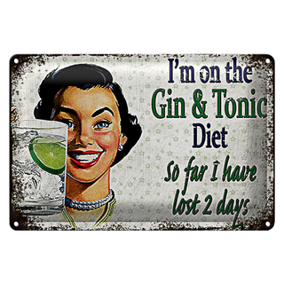 Blechschild Spruch 30x20cm Im on the Gin & Tonic Diet
