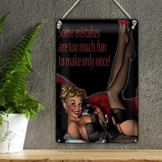 Blechschild Pin Up 20x30cm sexy Frau some mistakes are too