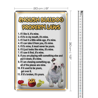 Blechschild Spruch 20x30cm english bulldog property laws
