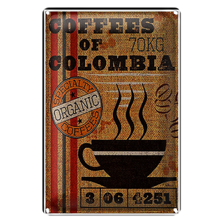 Blechschild Kaffee 20x30cm coffees colombia organic coffee