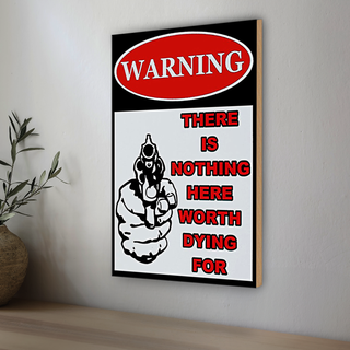 Holzschild Spruch 20x30cm warning there is nothing here