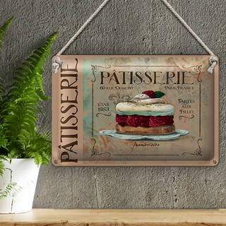 Blechschild Spruch 30x20cm Patisserie Paris Tartes Kuchen