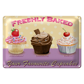 Blechschild Spruch 30x20cm baked your favourite cupcakes
