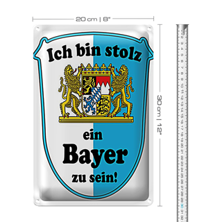 Blechschild Spruch 20x30cm ich bin stolz ein Bayer zu sein