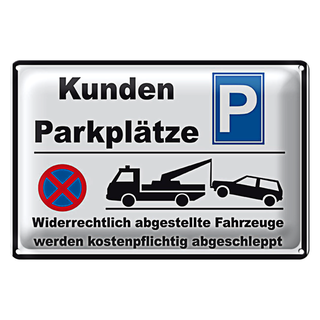 Blechschild Parken 30x20cm Parkplatz Kunden widerrechtlich