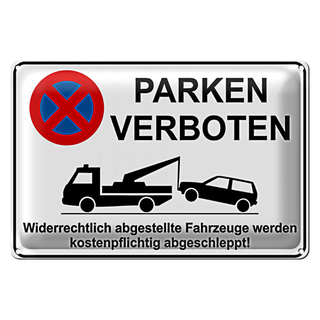 Blechschild Parken 30x20cm Parken verboten widerrechtlich