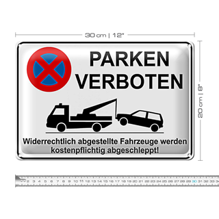 Blechschild Parken 30x20cm Parken verboten widerrechtlich