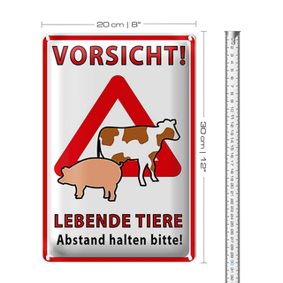 Blechschild Spruch 20x30cm Vorsicht lebende Tiere Abstand