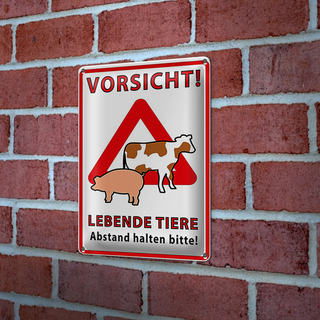Blechschild Spruch 20x30cm Vorsicht lebende Tiere Abstand