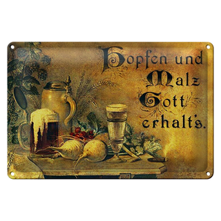 Blechschild Spruch 30x20cm Hopfen und Malz Gott erhalt´s