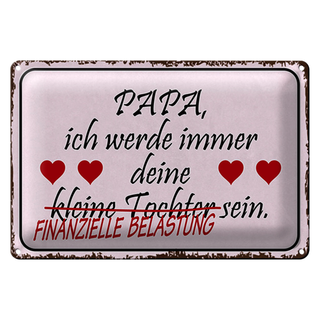 Blechschild Spruch 30x20cm Papa deine Tochter Herzen
