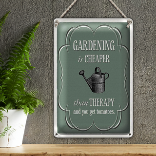 Blechschild Garten 20x30cm Gardening is cheaper Therapy