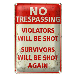 Blechschild Retro 20x30cm No trespassing violators be shot
