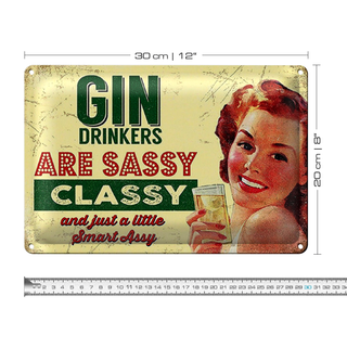 Blechschild Retro 30x20cm Gin drinkers are syssy classy
