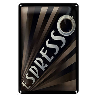 Blechschild Spruch 20x30cm Espresso Kaffee