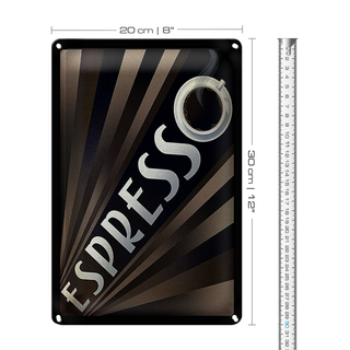 Blechschild Spruch 20x30cm Espresso Kaffee
