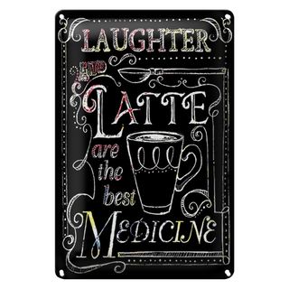 Blechschild Spruch 20x30cm Laughter and Latte are the best