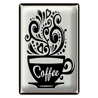 Blechschild Spruch 20x30cm Coffee Kaffee