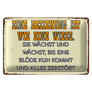 Blechschild Spruch 30x20cm Eine Beziehung wie eine Wiese