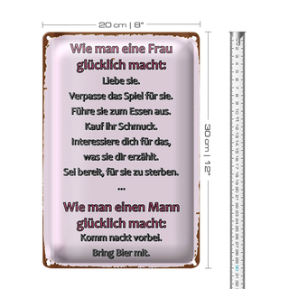 Blechschild Spruch 20x30cm Wie man Frau glücklich macht