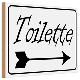 Holzschild Toilette 30x20cm Pfeil rechts WC