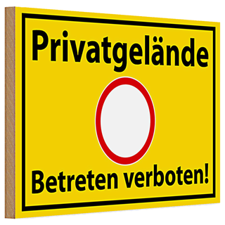 Holzschild Hinweis 30x20cm Privatgelände Betreten Verboten