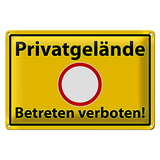 Blechschild Hinweis 30x20cm Privatgelände Betreten Verboten