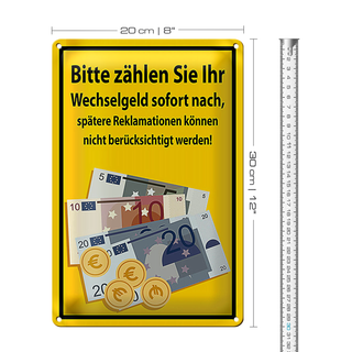 Blechschild Hinweis 20x30cm Bitte Zählen sie ihr Wechselgeld