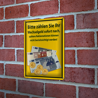 Blechschild Hinweis 20x30cm Bitte Zählen sie ihr Wechselgeld