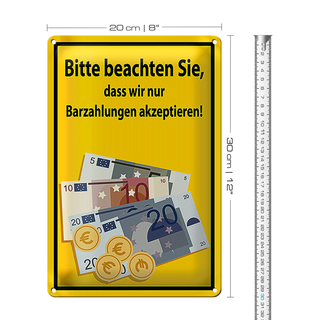Blechschild Hinweis 20x30cm beachten nur Bargeld akzeptiert