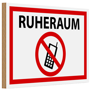Holzschild Hinweis 30x20cm Ruheraum Handy verboten