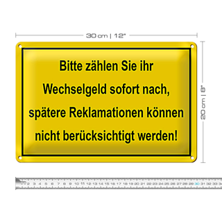 Blechschild Wechselgeld 30x20cm Bitte zählen Sie sofort nach