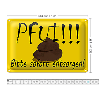 Blechschild Hundehaufen 30x20cm Pfui bitte sofort entsorgen