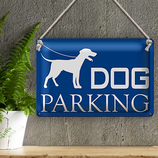 Blechschild Hinweis 30x20cm Dog Parking