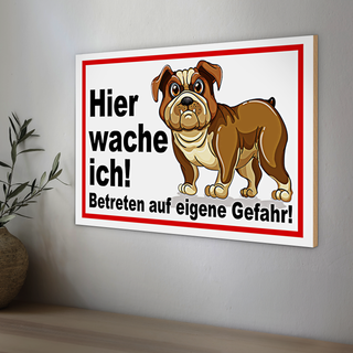Holzschild Warnschild 30x20cm Hier wache ich betreten Gefahr