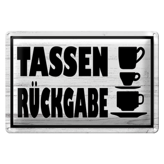 Blechschild Hinweis 30x20cm Tassen Rückgabe