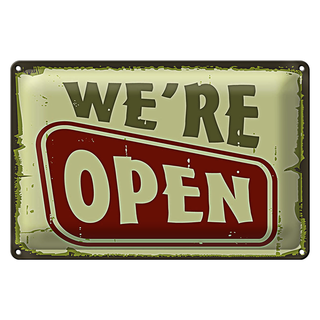 Blechschild Hinweis 30x20cm We´re open