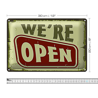 Blechschild Hinweis 30x20cm We´re open