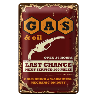 Blechschild Retro 20x30cm Gas and Oil Last chance