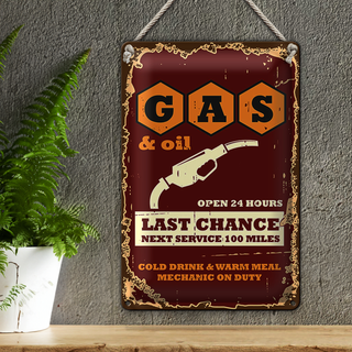 Blechschild Retro 20x30cm Gas and Oil Last chance
