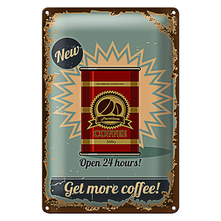 Blechschild Retro 20x30cm Kaffee get more Coffee 500g