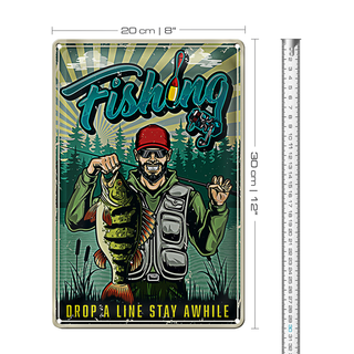 Blechschild Angeln 20x30cm Fishing drop a line stay awhile