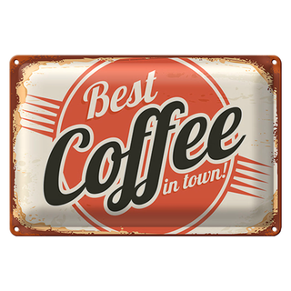 Blechschild Retro 30x20cm Kaffee best Coffee in town Wanddeko