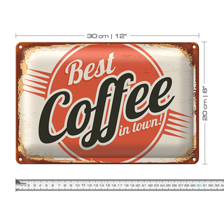 Blechschild Retro 30x20cm Kaffee best Coffee in town Wanddeko