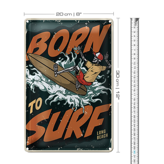 Blechschild Surfing 20x30cm Burn to surf long beach Sommer