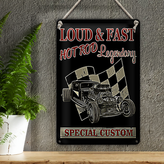 Blechschild Auto 20x30cm loud & fast hot rod legendary