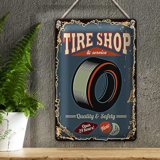 Blechschild Retro 20x30cm Tire Shop Service open 24